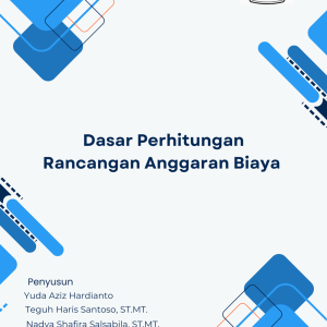 Dasar Perhitungan Rancangan Anggaran Biaya